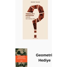 Ötüken Neşriyat Teşkilat-I Mahsusa Nedir? Ne Değildir? + Geometri Hediye