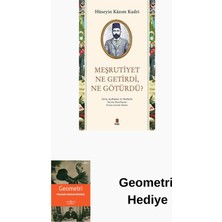 Kapı Yayınları Meşrutiyet Ne Getirdi Ne Götürdü? Giriş Açıklam... + Geometri Hediye