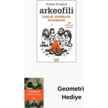 Mundi Arkeofili: Taşlar Kemikler Efsaneler - Herkes I... + Geometri Hediye