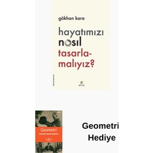 Elma Yayınevi Hayatımızı Nasıl Tasarlamalıyız? + Geometri Hediye