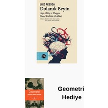 Vakıfbank Kültür Yayınları Dolanık Beyin: Algı Biliş ve Duygu Nasıl Birlik... + Geometri Hediye