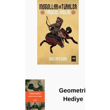 Ötüken Neşriyat Moğollar ve Türkler - Tarihsel Bağlar + Geometri Hediye