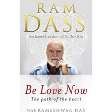 Alkar Store Be Love Now: The Path Of The Heart