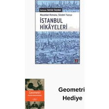 Kapı Yayınları Istanbul Hikayeleri - Masaldan Romana Sözden Ya... + Geometri Hediye