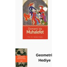 Osmanlı'da Muhalefet + Geometri Hediye