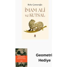 Kapı Yayınları Imam Ali ve Kutsal + Geometri Hediye