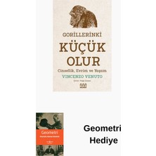 Mundi Gorillerinki Küçük Olur - Cinsellik Evrim ve Yaşam + Geometri Hediye