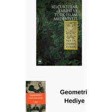 Ötüken Neşriyat Selçuklular Tarihi ve Türk-Islam Medeniyeti + Geometri Hediye