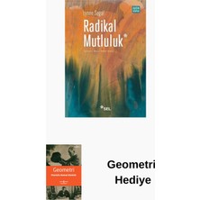 Sel Yayıncılık Radikal Mutluluk: Müşterek Neşe Anları + Geometri Hediye