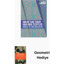Ötüken Neşriyat Umumi Türk Tarihi Hakkında Tespitler Görüşler M... + Geometri Hediye