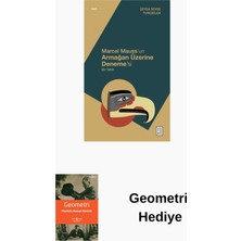 Ketebe Marcel Mauss'un Armağan Üzerine Deneme'si - Bir... + Geometri Hediye
