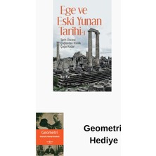 Ege ve Eski Yunan Tarihi 1 - Tarih Öncesi Çağla... + Geometri Hediye