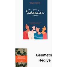 Elma Yayınevi Şimdi Senin Zamanın + Geometri Hediye