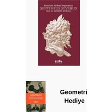 Roma'nın Afrikalı Imparatoru: Septimius Severus + Geometri Hediye