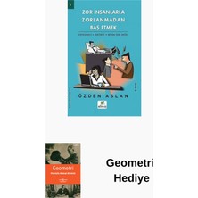 Elma Yayınevi Zor Insanlarla Zorlanmadan Baş Etmek + Geometri Hediye