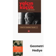 Kırmızı Kedi Yayınevi Türkiye Üzerine Tezler 2 - Bütün Eserleri + Geometri Hediye