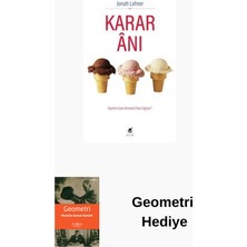 Ayrıntı Yayınları Karar Anı - Beynimiz Karar Vermemizi Nasıl Sağl... + Geometri Hediye