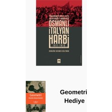Ötüken Neşriyat Osmanlı Italyan Harbi: 1911 - 1912 - Trablusgar... + Geometri Hediye