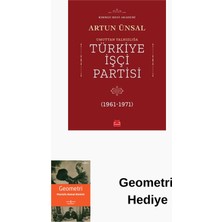 Kırmızı Kedi Yayınevi Umuttan Yalnızlığa Türkiye Işçi Partisi 1961-1971 + Geometri Hediye