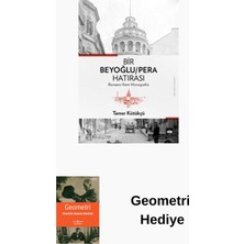 Ötüken Neşriyat Bir Beyoğlu-Pera Hatırası: Romansı Kent Monogra... + Geometri Hediye
