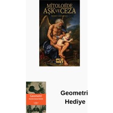 Ötüken Neşriyat Mitolojide Aşk ve Ceza + Geometri Hediye