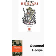 Ötüken Neşriyat Avrupa Hunları - Tarih ve Destan + Geometri Hediye