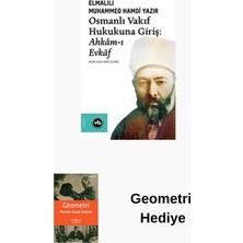 Vakıfbank Kültür Yayınları Osmanlı Vakıf Hukukuna Giriş: Ahkam-I Evkaf + Geometri Hediye