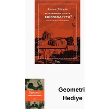 Sel Yayıncılık Pili Adrianupoleos'tan Edirnekapı'ya + Geometri Hediye