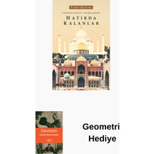 Ketebe Hatırda Kalanlar-Coğrafyamızı Adımlarken + Geometri Hediye