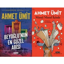 Yapı Kredi Yayınları Beyoğlu’nun En Güzel Abisi ve Masal Masal Içinde (Ahmet Ümit)