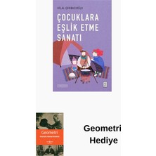 Ketebe Çocuklara Eşlik Etme Sanatı + Geometri Hediye