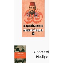 Ötüken Neşriyat Iı.abdülhamid Zamanı ve Şahsiyeti + Geometri Hediye