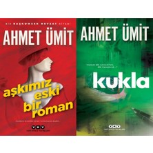 Yapı Kredi Yayınları Aşkımız Eski Bir Roman ve Kukla (Ahmet Ümit)