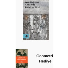 Vakıfbank Kültür Yayınları Hititlerde Ritüel ve Büyü + Geometri Hediye