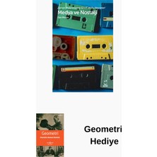 Doruk Yayınları Medya ve Nostalji - Zaman Makinesiymiş Gibi Tüm... + Geometri Hediye