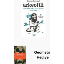 Mundi Arkeofili - Arkeoloji Meraklısının Elkitabı + Geometri Hediye