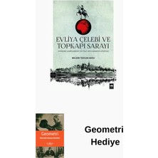 Ötüken Neşriyat Evliya Çelebi ve Topkapı Sarayı + Geometri Hediye