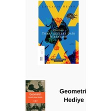 Ketebe Kvaidan-Tuhaf Şeylere Dair Hikayeler + Geometri Hediye