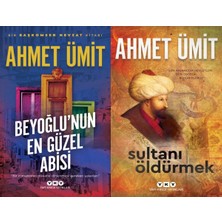 Yapı Kredi Yayınları Beyoğlu’nun En Güzel Abisi ve Sultanı Öldürmek (Ahmet Ümit)