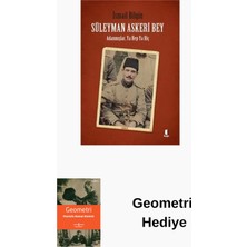 Kapı Yayınları Süleyman Askeri Bey - Adanmışlardan Ya Hep Ya Hiç + Geometri Hediye