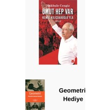 Kırmızı Kedi Yayınevi Umut Hep Var Kemal Kılıçdaroğlu'yla Söyleşi + Geometri Hediye