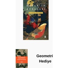 Ketebe Misak'ın Aynaları + Geometri Hediye