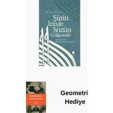 Şiirin Izinde Sözün Gölgesinde + Geometri Hediye