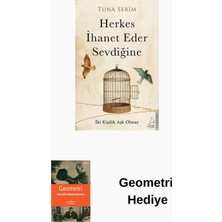 Destek Yayınları Herkes Ihanet Eder Sevdiğine + Geometri Hediye