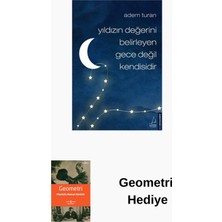 Destek Yayınları Yıldızın Değerini Belirleyen Gece Değil Kendisidir + Geometri Hediye