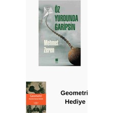 Öz Yurdunda Garipsin + Geometri Hediye