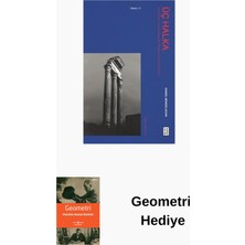 Ketebe Üç Halka - Dilden Dile Aktarılmış Bir Sürgün Ve... + Geometri Hediye