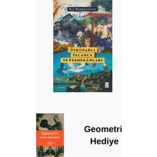 Ketebe Üsküdarlı Falanca ve Feşmekanları + Geometri Hediye