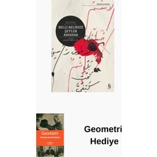 Everest Yayınları Belli Belirsiz Şeyler Anısına + Geometri Hediye