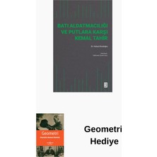 Ketebe Batı Aldatmacılığı ve Putlara Karşı Kemal Tahir + Geometri Hediye